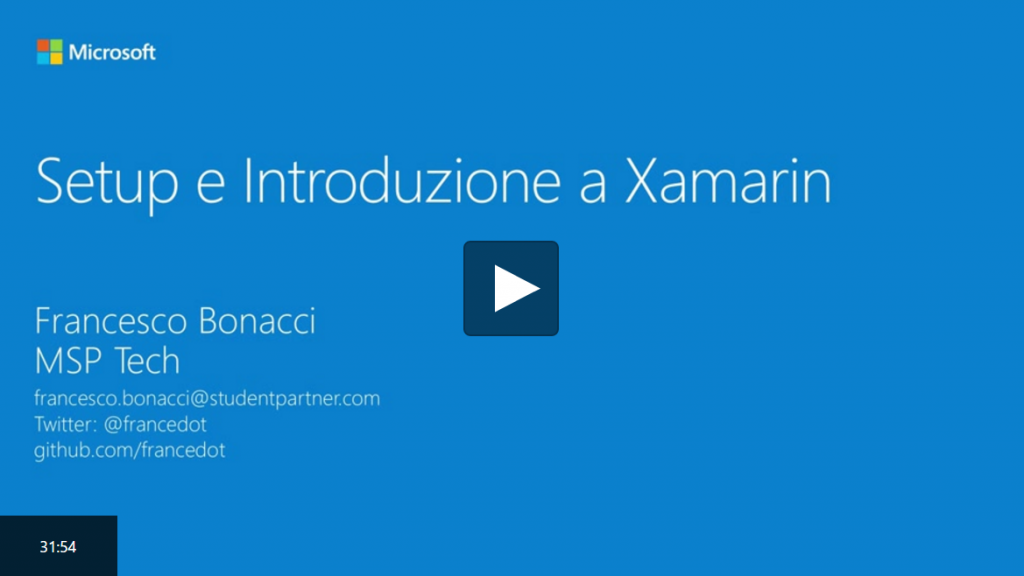Guarda la Prima lezione: Setup e Introduzione a Xamarin
