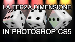 La Terza Dimensione In Photoshop CS5